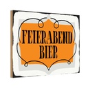 Holzschild 20x30 cm Feierabend Bier Alkohol Essen Trinken