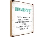 Holzschild 30x20 cm Freundeschaft ist mit anderen Familie Freunde
