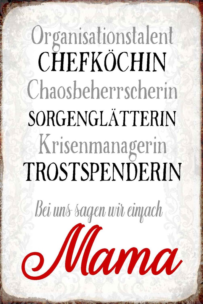 Holzschild 30x20 cm bei uns sagen wir einfach Mama