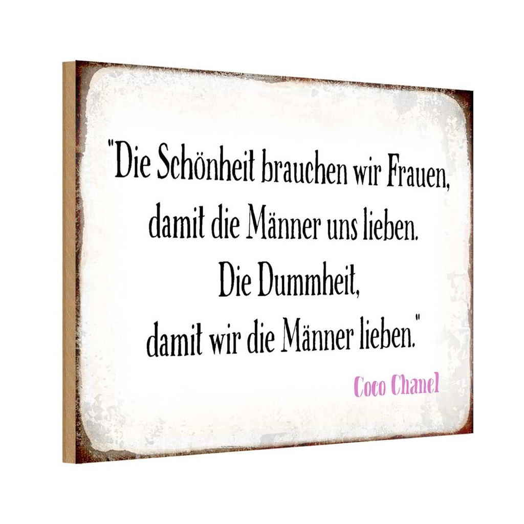 Holzschild 20x30 cm Schönheit Frauen Dummheit Männer