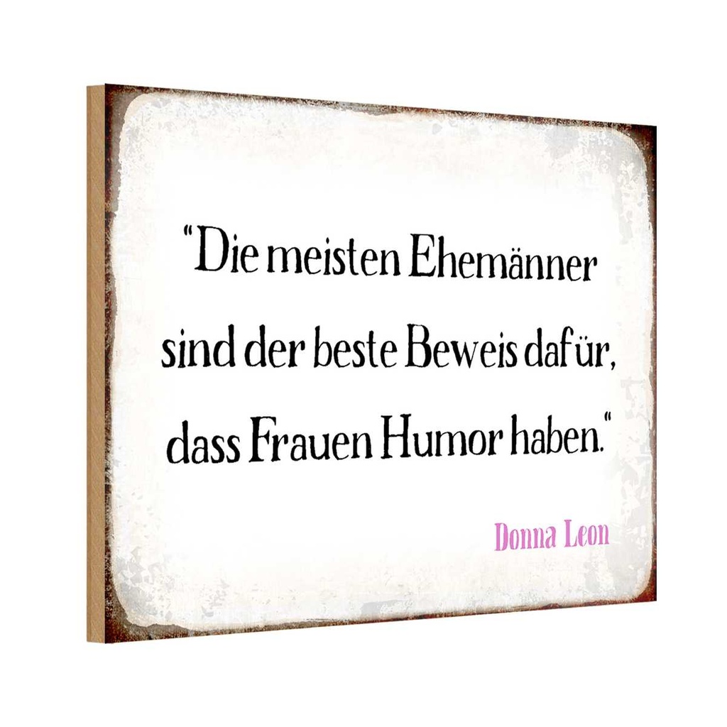 Holzschild 20x30 cm Ehemänner beste Beweis Frauen Dekoration