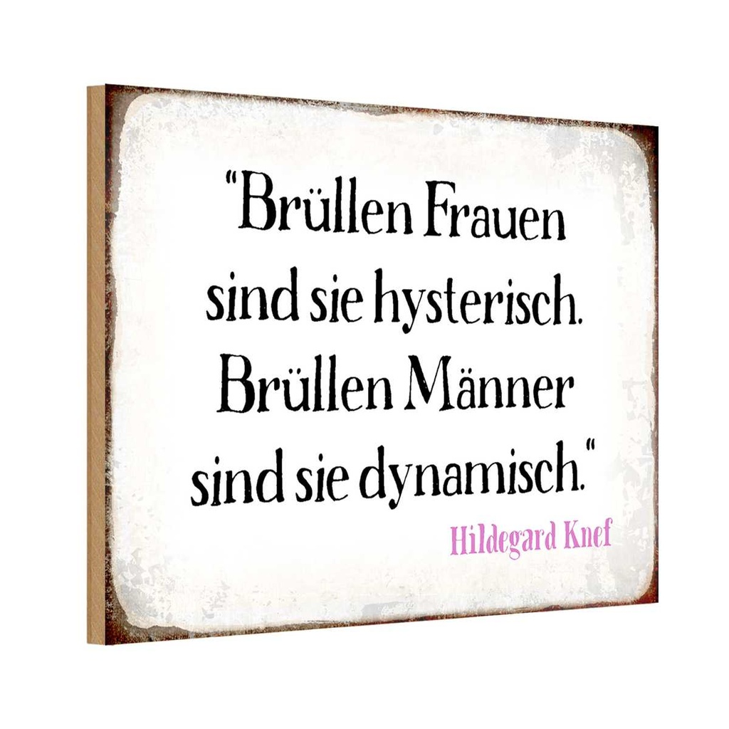 Holzschild 20x30 cm Brüllen Frauen Männer
