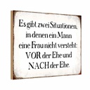 Holzschild 20x30 cm Mann Frau vor nach der Ehe Männer Frauen