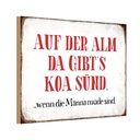 Holzschild 20x30 cm auf der Alm da gibt`s koa sünd