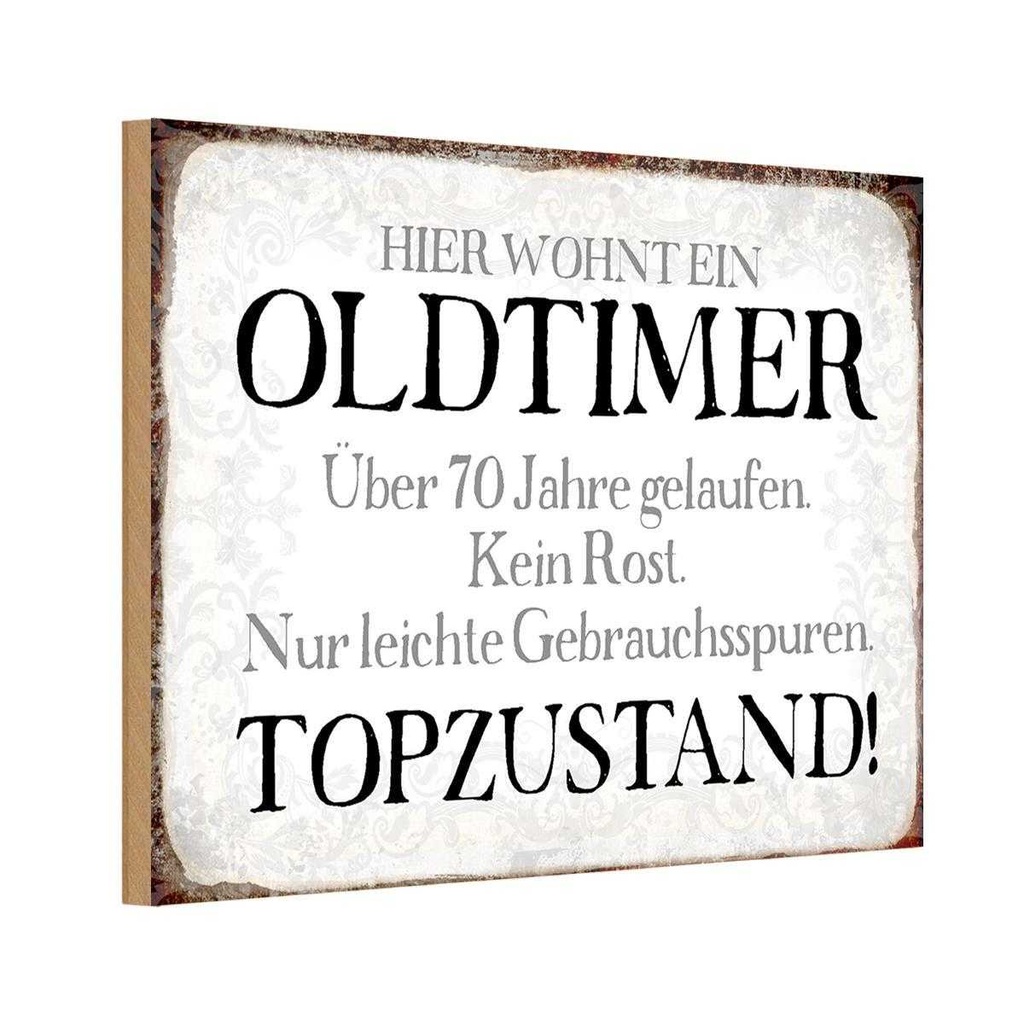 Holzschild 20x30 cm hier wohnt Oldtimer über 70 Dekoration