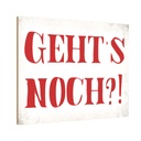 Holzschild 20x30 cm geht`s noch Dekoration