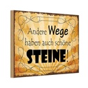 Holzschild 20x30 cm andere Wege auch schöne Steine