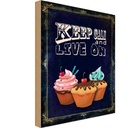 Holzschild 30x20 cm Cupcake Keep Calm and live on