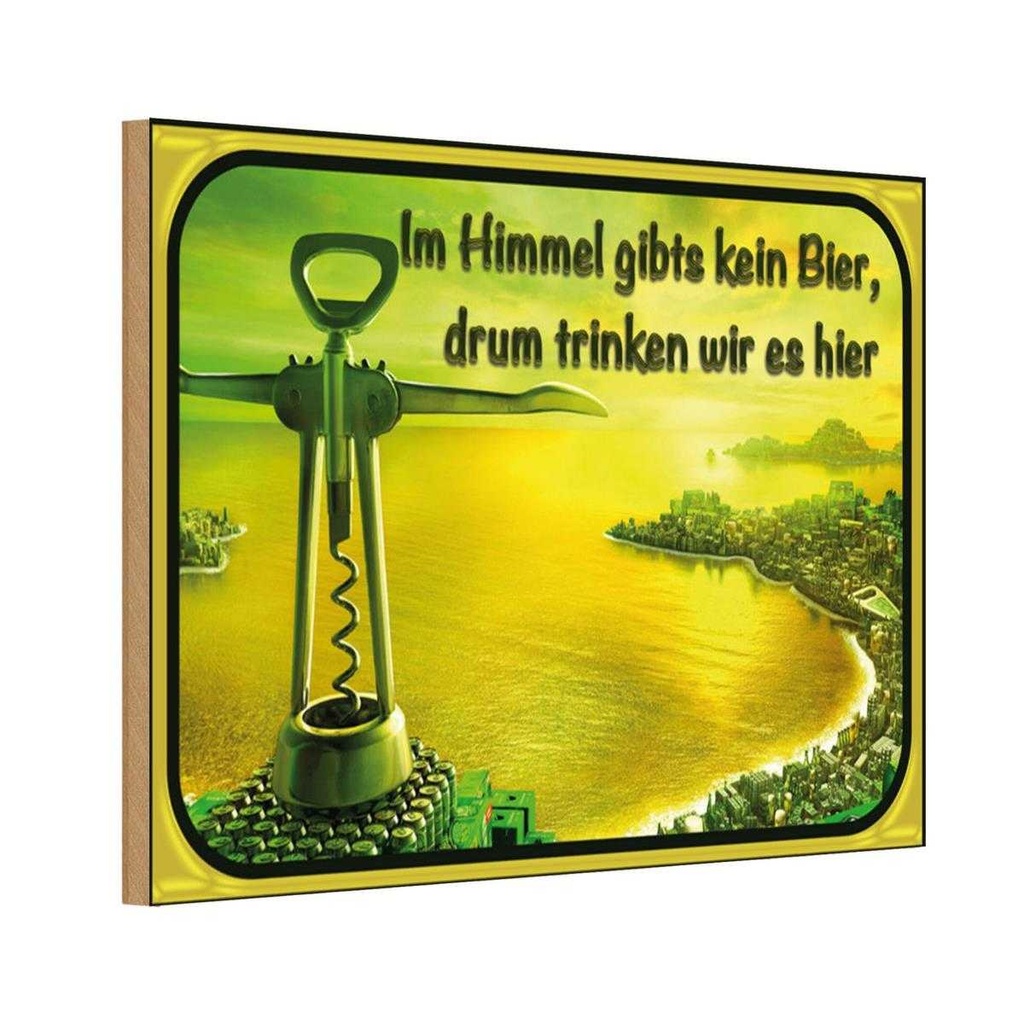 Holzschild 20x30 cm im Himmel gibt’s kein Bier Dekoration