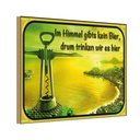 Holzschild 20x30 cm im Himmel gibt’s kein Bier Dekoration