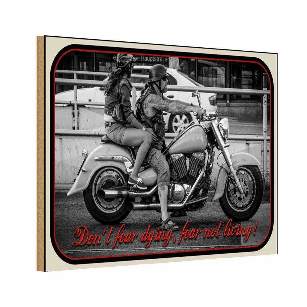 Holzschild 20x30 cm Motorrad Bikerdon´t fear dying Auto Garage Werkstatt