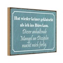 Holzschild 20x30 cm keiner geklatscht ich ins Büro Dekoration