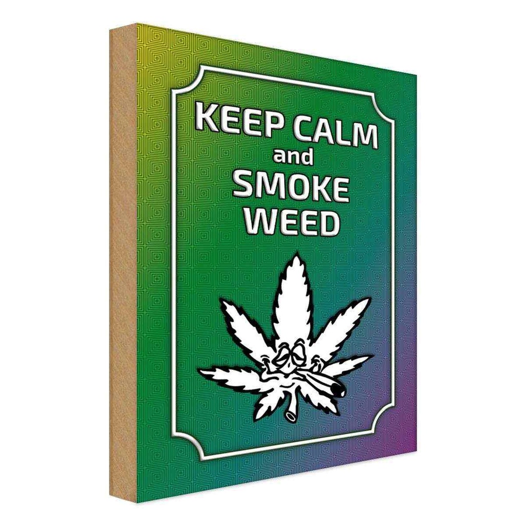 Holzschild 30x20 cm keep calm and smoke weed