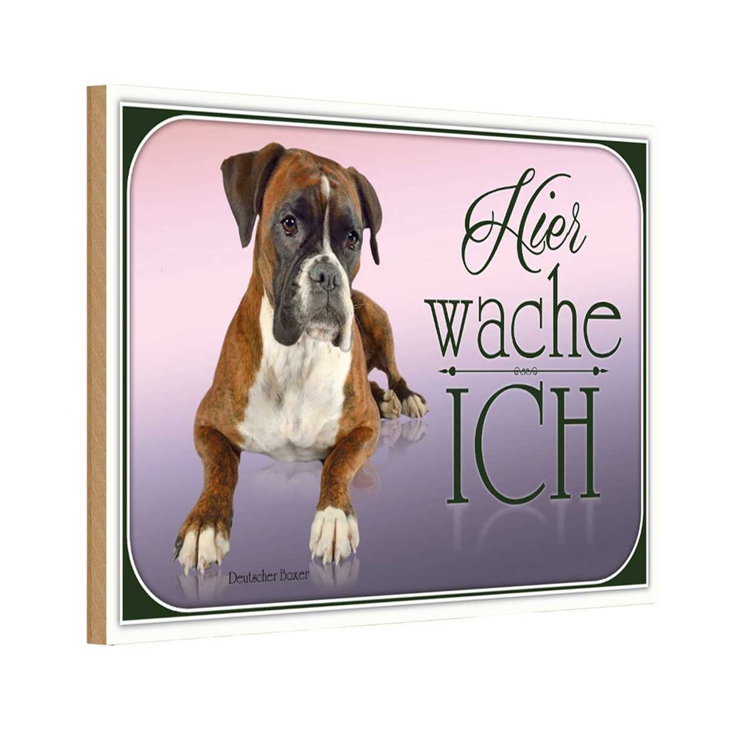 Holzschild 20x30 cm Hund Deutscher Boxer hier wache ich Tier Haustier