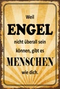 Holzschild 30x20 cm weil Engel nicht überall sein Dekoration