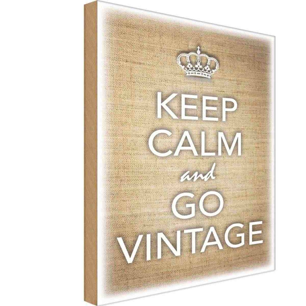 Holzschild 30x20 cm Keep Calm and go vintage