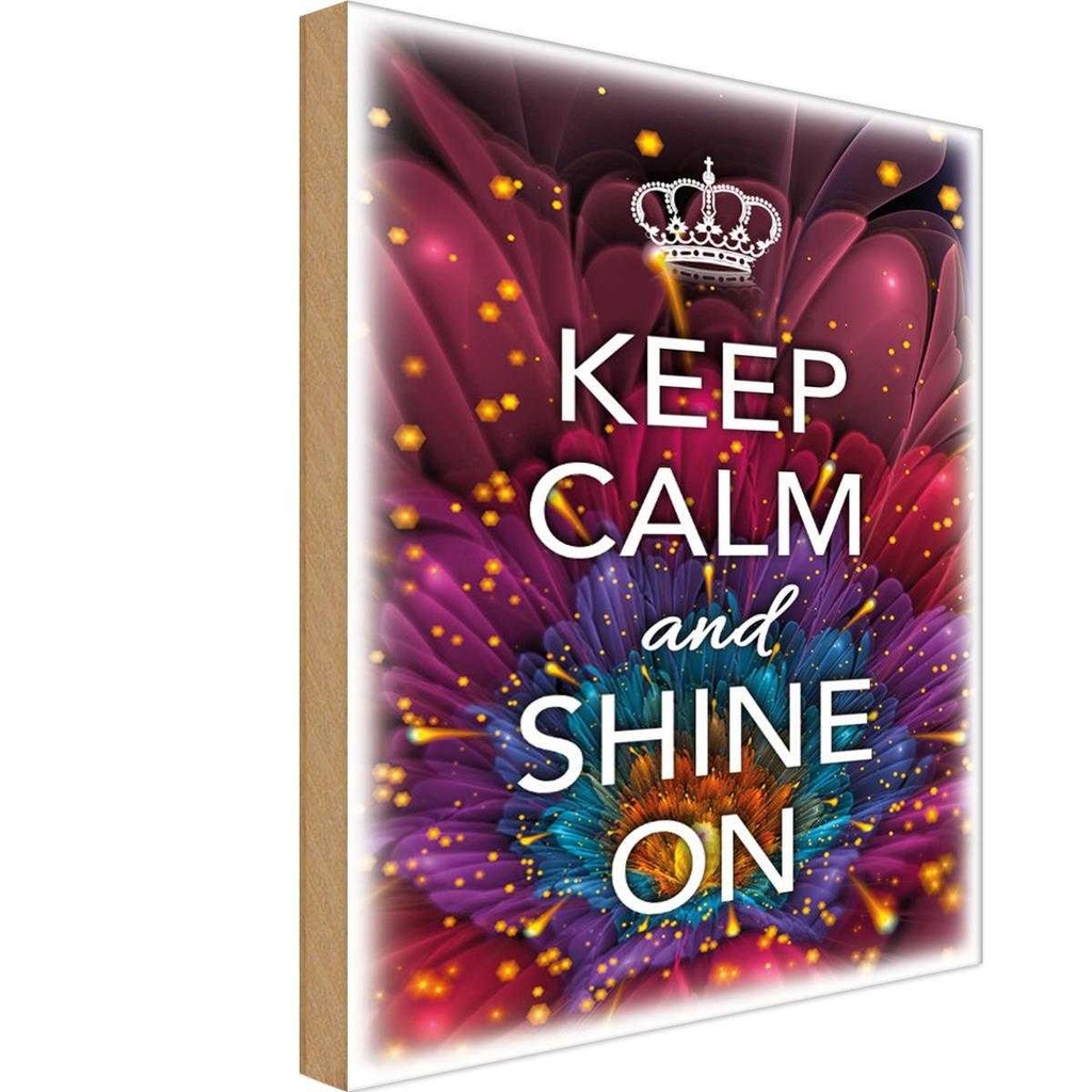 Holzschild 30x20 cm Keep Calm and shine on