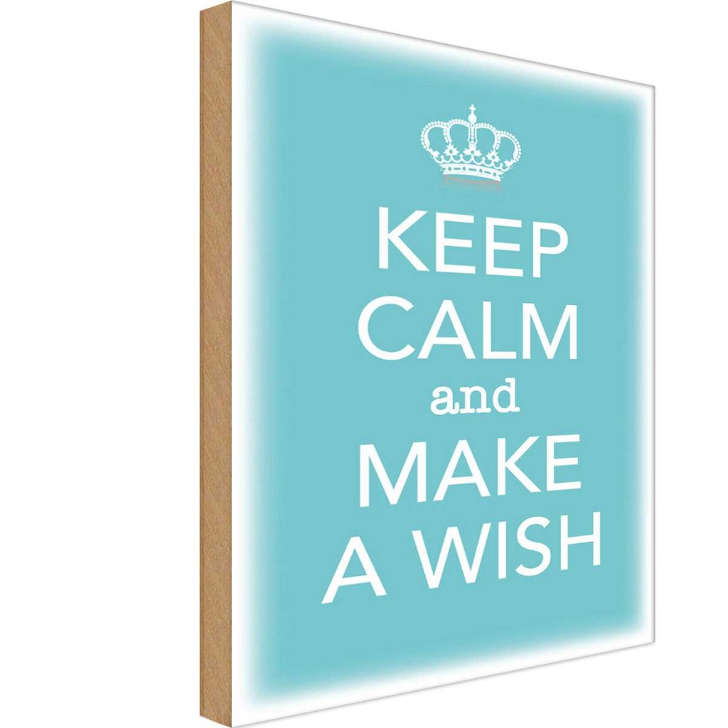 Holzschild 30x20 cm Keep Calm and make a wish