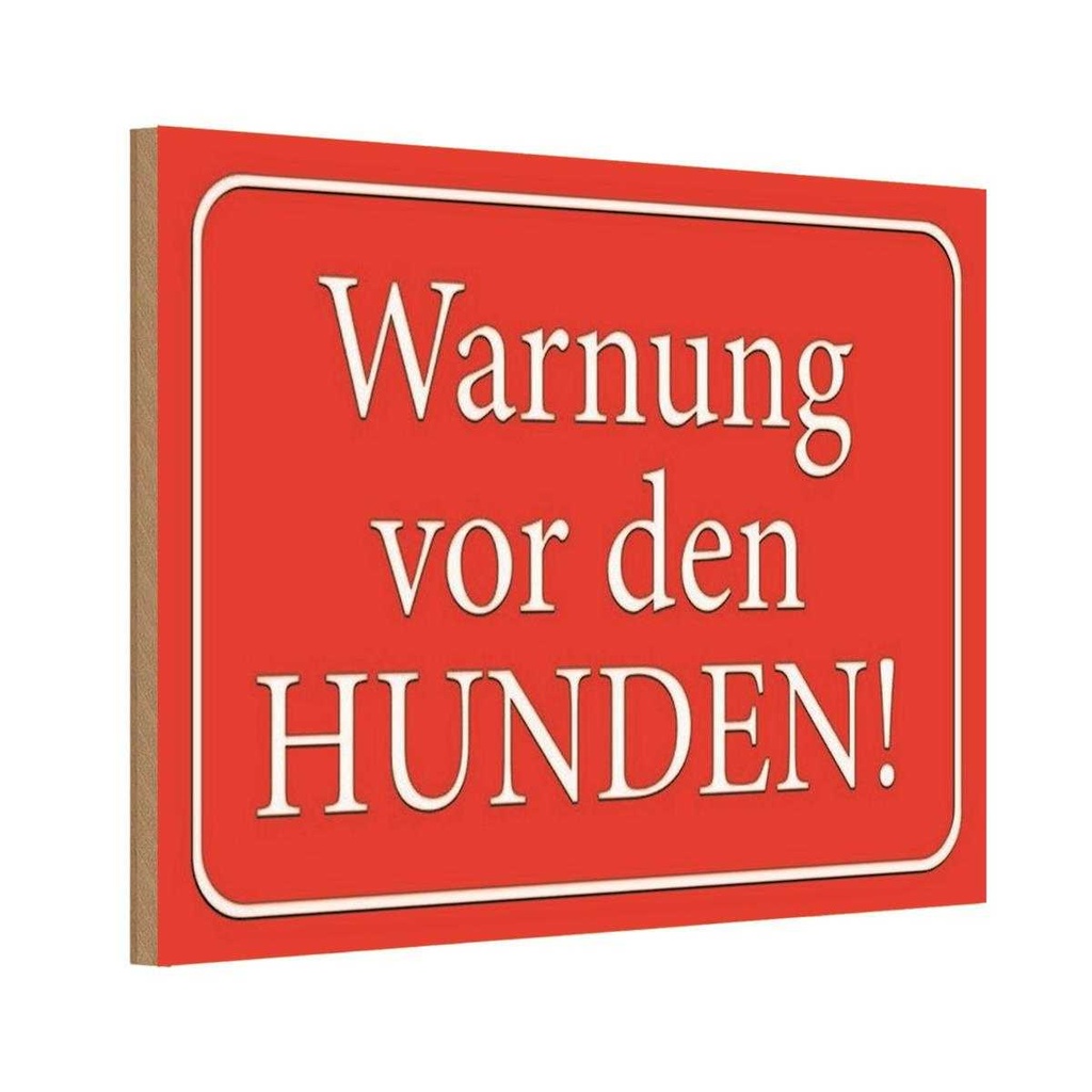 Holzschild 20x30 cm Warnung vor den Hunden Warnschild Hinweisschild