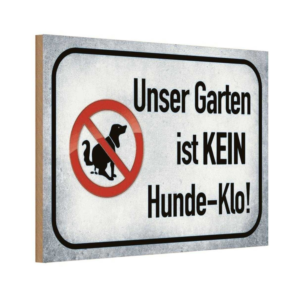 Holzschild 20x30 cm unser Garten kein Hunde-Klo Geschenk