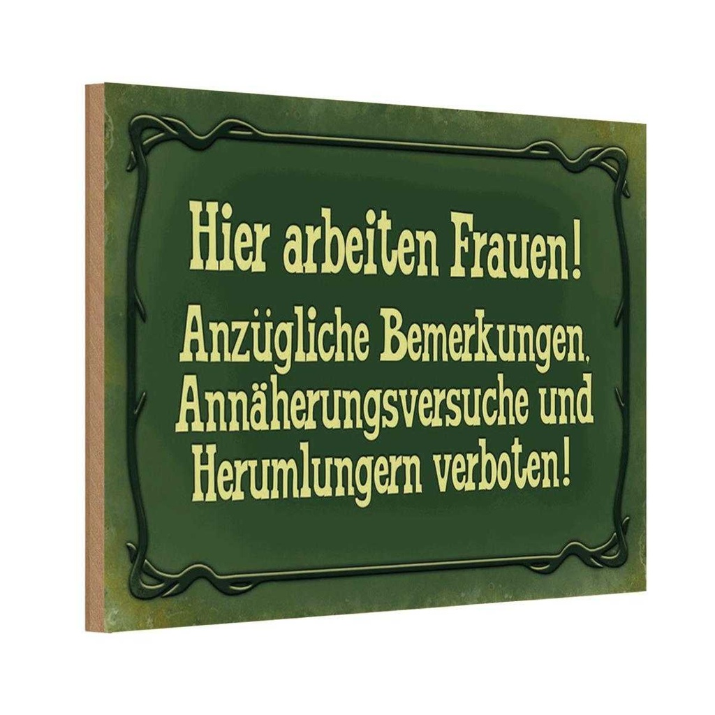 Holzschild 20x30 cm Hier arbeiten Frauen Männer