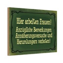 Holzschild 20x30 cm Hier arbeiten Frauen Männer