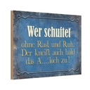 Holzschild 20x30 cm wer schuftet ohne Rast und Ruh Dekoration