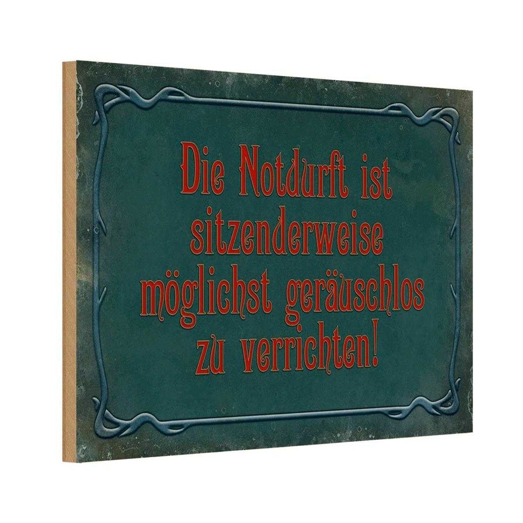 Holzschild 20x30 cm Notdurft ist sitzenderweise Dekoration