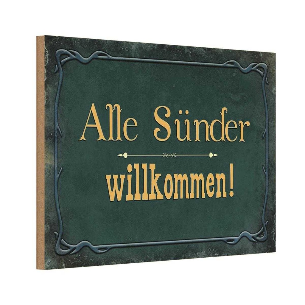 Holzschild 20x30 cm alle Sünder willkommen Dekoration