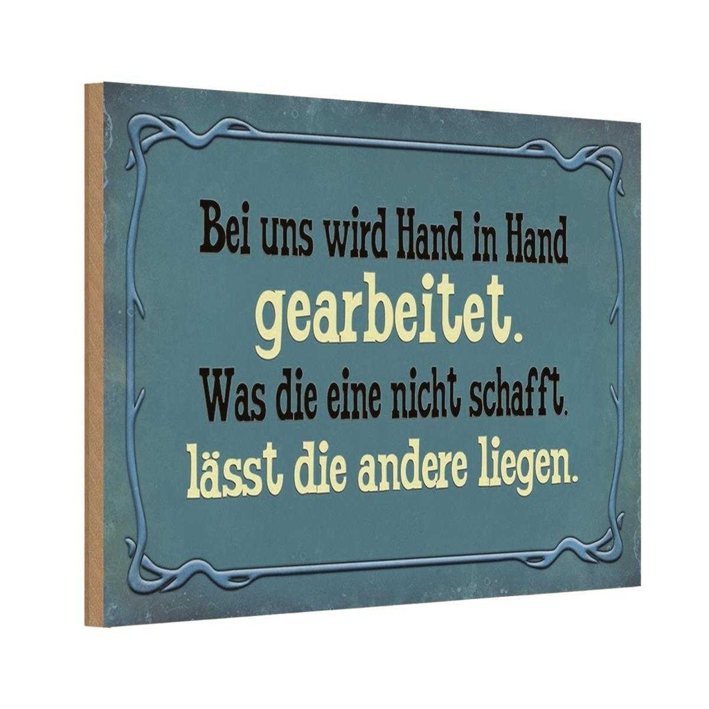Holzschild 20x30 cm bei uns Hand in Hand gearbeitet