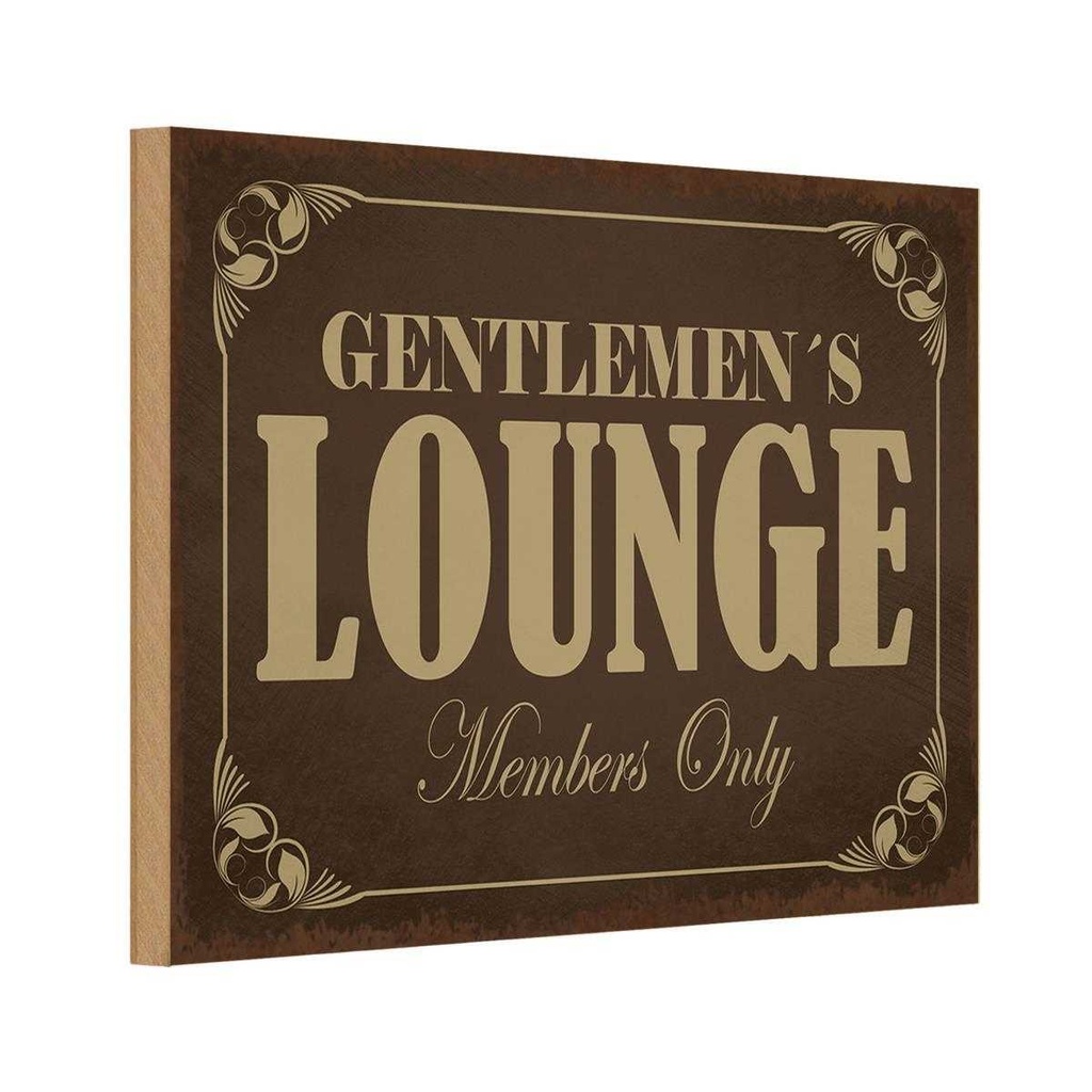 Holzschild 20x30 cm Gentelmen´s Lounge Members Männer Frauen