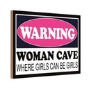 Holzschild 20x30 cm Warning Woman Cave where girls Warnschild Hinweisschild