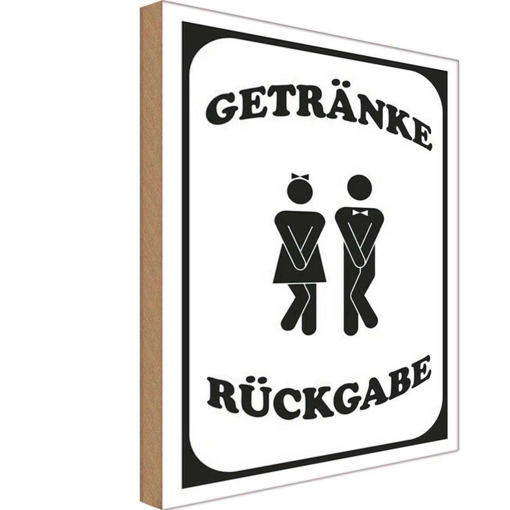 Holzschild 30x20 cm Getränke Rückgabe WC lustig Geschenk