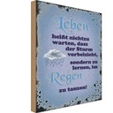 Holzschild 30x20 cm Leben heißt nicht zu warten dass Spruch Zitat