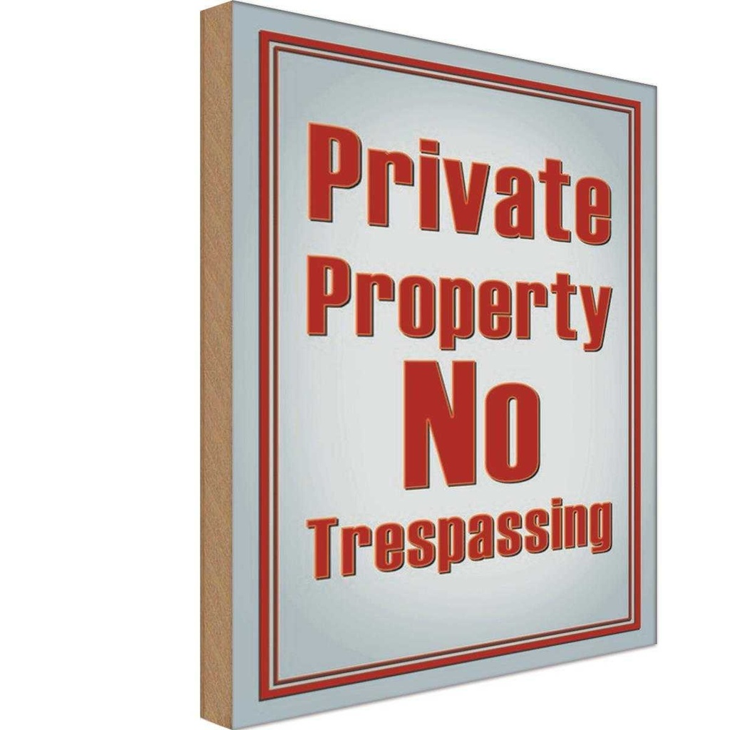 Holzschild 30x20 cm private Property No Trespassing Warnschild Hinweisschild