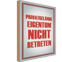Holzschild 30x20 cm Privatgelände Eigentum nicht Warnschild Hinweisschild