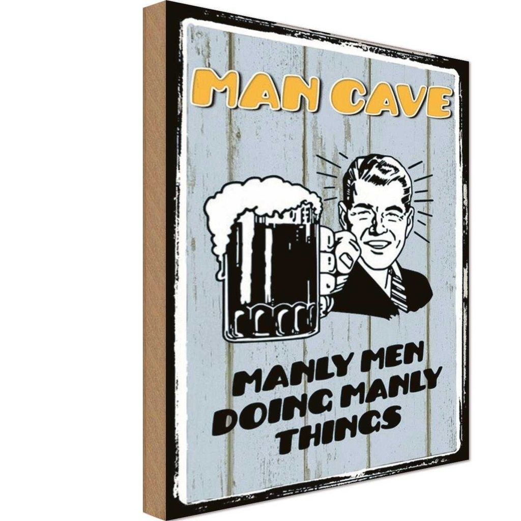 Holzschild 30x20 cm Man cave Bier manly men doing Männer Frauen