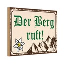 Holzschild 20x30 cm Der Berg ruft Outdoor Camping