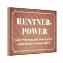 Holzschild 20x30 cm Rentner Power Senioren Alter Dekoration