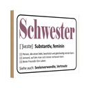 Holzschild 20x30 cm Schwester Person die einen liebt Spruch Zitat