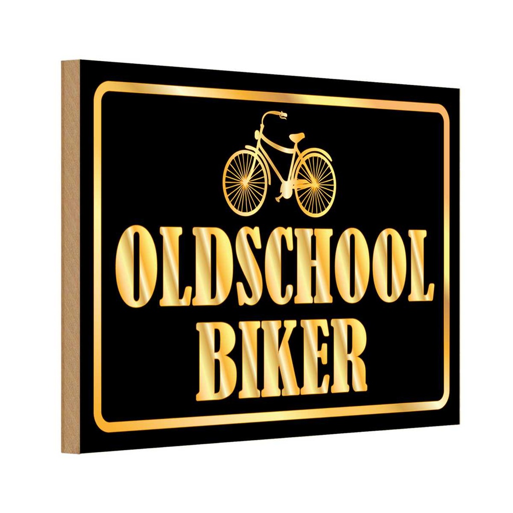 Holzschild 20x30 cm Oldscholl Biker Sport Hobby
