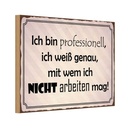 Holzschild 20x30 cm ich bin professionell weiß Dekoration