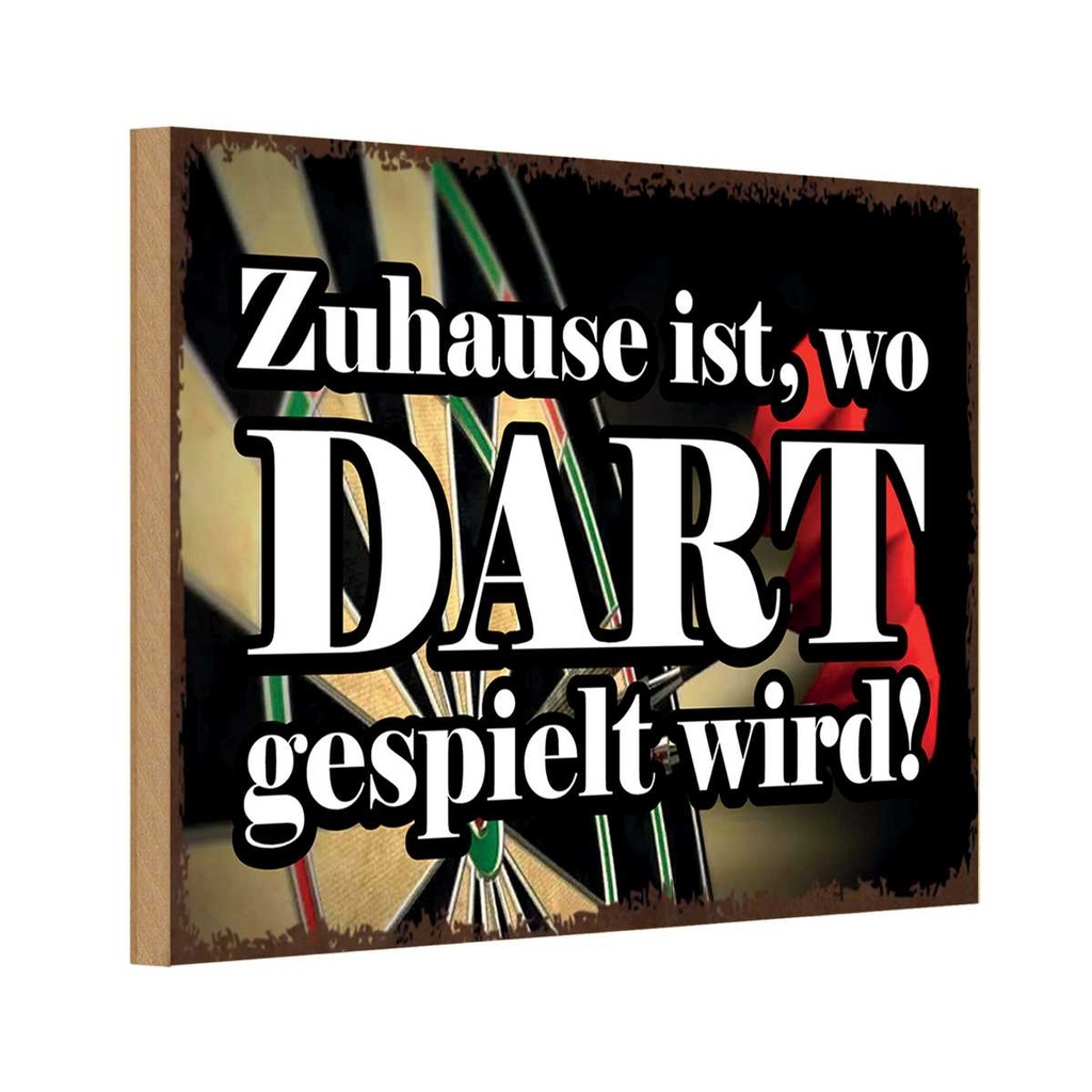 Holzschild 20x30 cm Zuhause wo Dart gespielt wird Geschenk