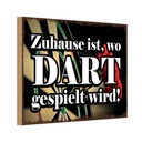Holzschild 20x30 cm Zuhause wo Dart gespielt wird Geschenk