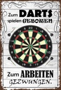 Holzschild 30x20 cm zum Darts spielen geboren Sport Hobby