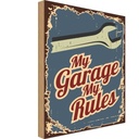 Holzschild 30x20 cm My garage rules Dekoration