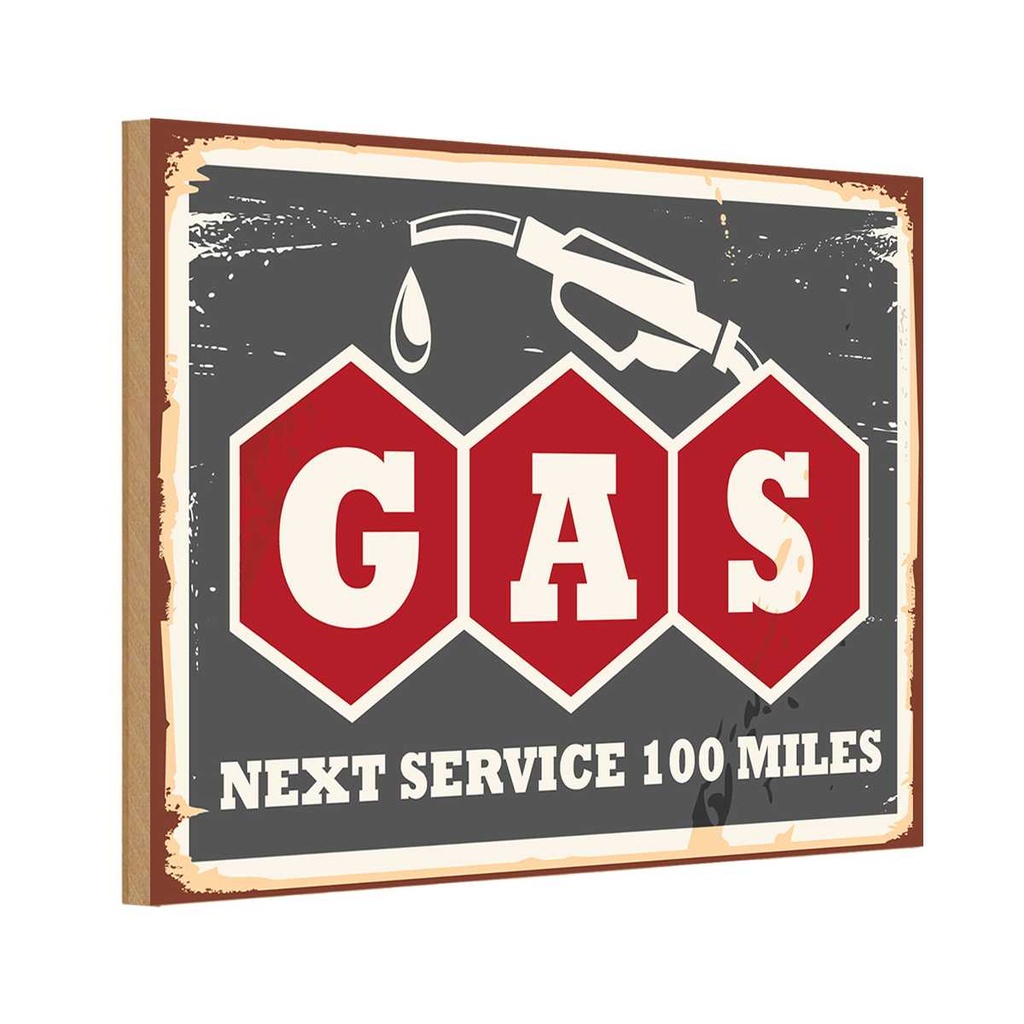 Holzschild 20x30 cm Gas Auto next service 100 Benzin Warnschild Hinweisschild