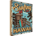 Holzschild 30x20 cm Hawaii ist Surfing time Dekoration