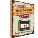 Holzschild 30x20 cm Auto Batteries extra life Garage Werkstatt