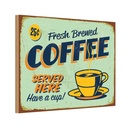 Holzschild 20x30 cm Kaffee fresh brewed Coffee Served Essen Trinken